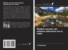 Portada del libro de Modelo secular del sistema educativo en la India