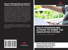 Capa do livro de MULTI-STAKEHOLDER ACTIONS TO EMBED THE INNOVATION SYSTEM 