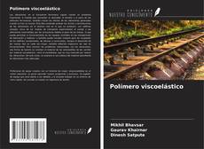 Buchcover von Polímero viscoelástico