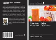 Capa do livro de Vitaminas - Sales minerales - Nutrientes 