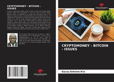 Bookcover of CRYPTOMONEY - BITCOIN - ISSUES