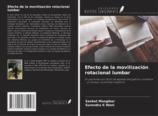 Bookcover of Efecto de la movilización rotacional lumbar