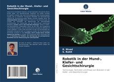 Portada del libro de Robotik in der Mund-, Kiefer- und Gesichtschirurgie