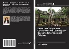Bookcover of Derecho Comparado Cuestiones de Camboya y Derecho Internacional Público