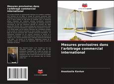 Copertina di Mesures provisoires dans l'arbitrage commercial international
