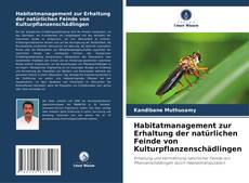 Buchcover von Habitatmanagement zur Erhaltung der natürlichen Feinde von Kulturpflanzenschädlingen