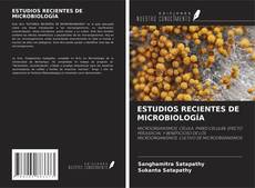 ESTUDIOS RECIENTES DE MICROBIOLOGÍA的封面