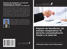 Bookcover of Reparto de beneficios. Un estudio comparativo: El derecho consuetudinario frente a la shari'ah