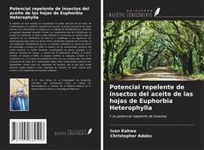 Capa do livro de Potencial repelente de insectos del aceite de las hojas de Euphorbia Heterophylla 