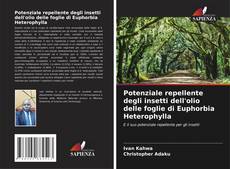 Portada del libro de Potenziale repellente degli insetti dell'olio delle foglie di Euphorbia Heterophylla