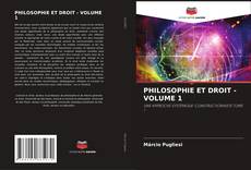 Bookcover of PHILOSOPHIE ET DROIT - VOLUME 1