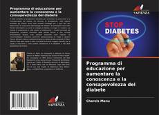 Buchcover von Programma di educazione per aumentare la conoscenza e la consapevolezza del diabete