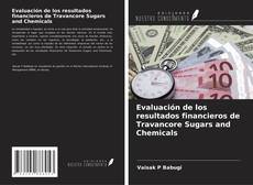 Portada del libro de Evaluación de los resultados financieros de Travancore Sugars and Chemicals