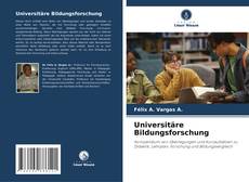 Bookcover of Universitäre Bildungsforschung