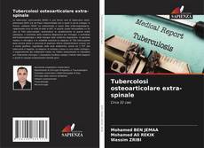 Buchcover von Tubercolosi osteoarticolare extra-spinale