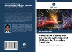 Buchcover von Numerische Lösung von Gleichungssystemen und Methode der kleinsten Quadrate