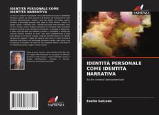 Bookcover of IDENTITÀ PERSONALE COME IDENTITÀ NARRATIVA