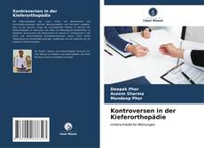 Bookcover of Kontroversen in der Kieferorthopädie