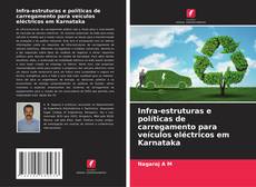 Portada del libro de Infra-estruturas e políticas de carregamento para veículos eléctricos em Karnataka