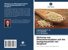 Portada del libro de Wirkung von Pflanzenextrakten auf die Saatgutqualität von Sorghum