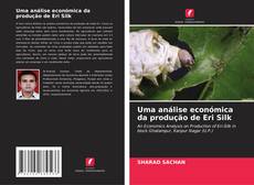 Portada del libro de Uma análise económica da produção de Eri Silk