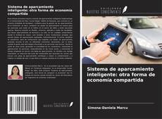 Bookcover of Sistema de aparcamiento inteligente: otra forma de economía compartida