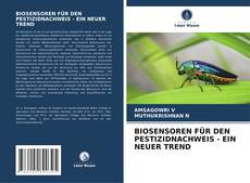 Portada del libro de BIOSENSOREN FÜR DEN PESTIZIDNACHWEIS - EIN NEUER TREND