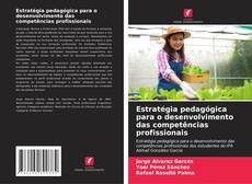 Buchcover von Estratégia pedagógica para o desenvolvimento das competências profissionais