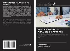 Bookcover of FUNDAMENTOS DEL ANÁLISIS DE ACTORES