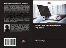 Bookcover of Principes informatiques de base