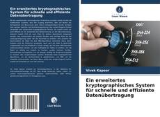 Bookcover of Ein erweitertes kryptographisches System für schnelle und effiziente Datenübertragung