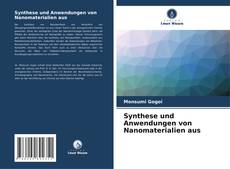 Buchcover von Synthese und Anwendungen von Nanomaterialien aus