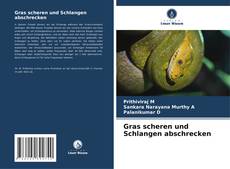 Bookcover of Gras scheren und Schlangen abschrecken