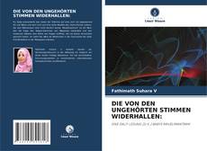 Portada del libro de DIE VON DEN UNGEHÖRTEN STIMMEN WIDERHALLEN: