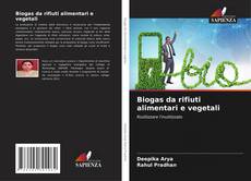 Обложка Biogas da rifiuti alimentari e vegetali