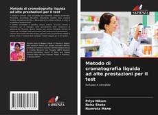 Buchcover von Metodo di cromatografia liquida ad alte prestazioni per il test