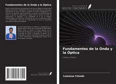 Buchcover von Fundamentos de la Onda y la Óptica