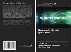 Capa do livro de Nanopartículas de quercetina 