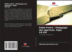 Buchcover von Pablo Freire : Pédagogie des opprimés, Siglo XX-XXI