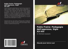 Portada del libro de Pablo Freire: Pedagogia dell'oppresso, Siglo XX-XXI
