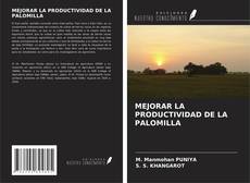 MEJORAR LA PRODUCTIVIDAD DE LA PALOMILLA kitap kapağı