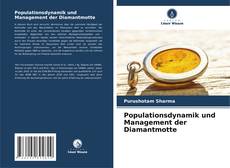 Portada del libro de Populationsdynamik und Management der Diamantmotte