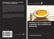 Couverture de Dinámica de la población y gestión de la polilla del diamante