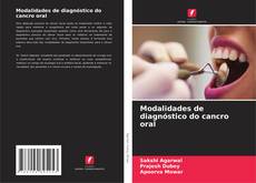 Borítókép a  Modalidades de diagnóstico do cancro oral - hoz