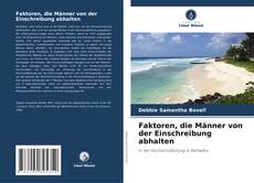 Buchcover von Faktoren, die Männer von der Einschreibung abhalten