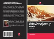 Buchcover von Visão e Aprendizagem no Contexto de Exploratory Rovers