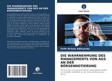 Portada del libro de DIE WAHRNEHMUNG DES MANAGEMENTS VON AGS AN DER BÖRSENNOTIERUNG