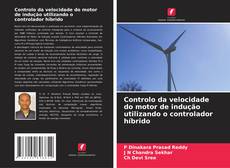 Buchcover von Controlo da velocidade do motor de indução utilizando o controlador híbrido