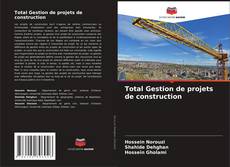 Copertina di Total Gestion de projets de construction
