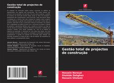 Buchcover von Gestão total de projectos de construção